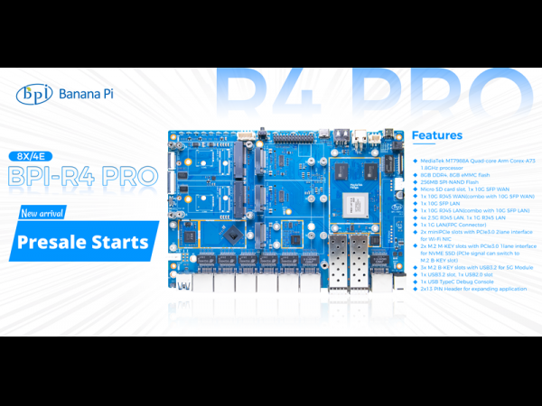 Banana Pi BPI-R4 Pro Wifi7 Open source Router board presale