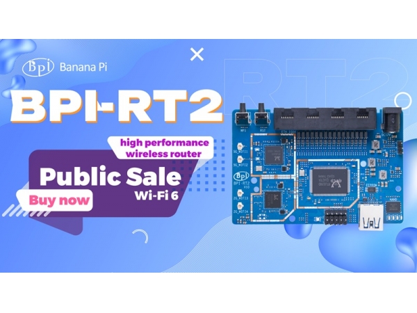 Banana Pi BPI-RT2 Wifi6 (AX3000) Low-Cost Router board public sale