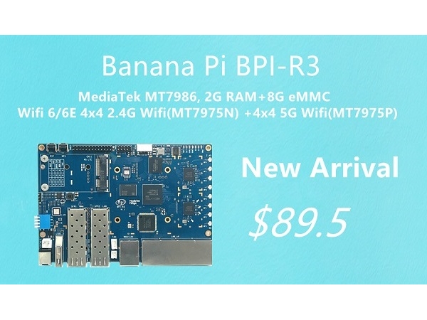 香蕉派BPI-R3 开源路由器开发板公开发售价格为680人民币，联发科MT7986(Filogic 830)方案